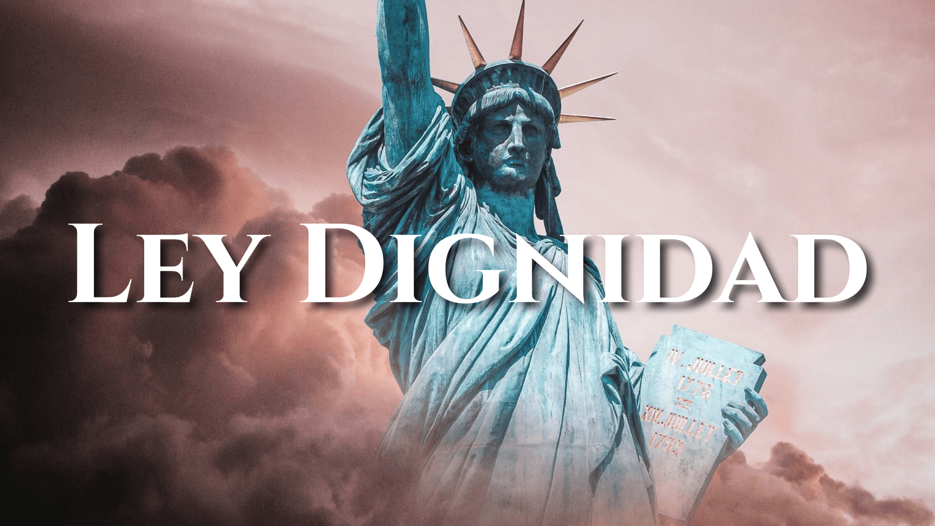 La Ley de Dignidad